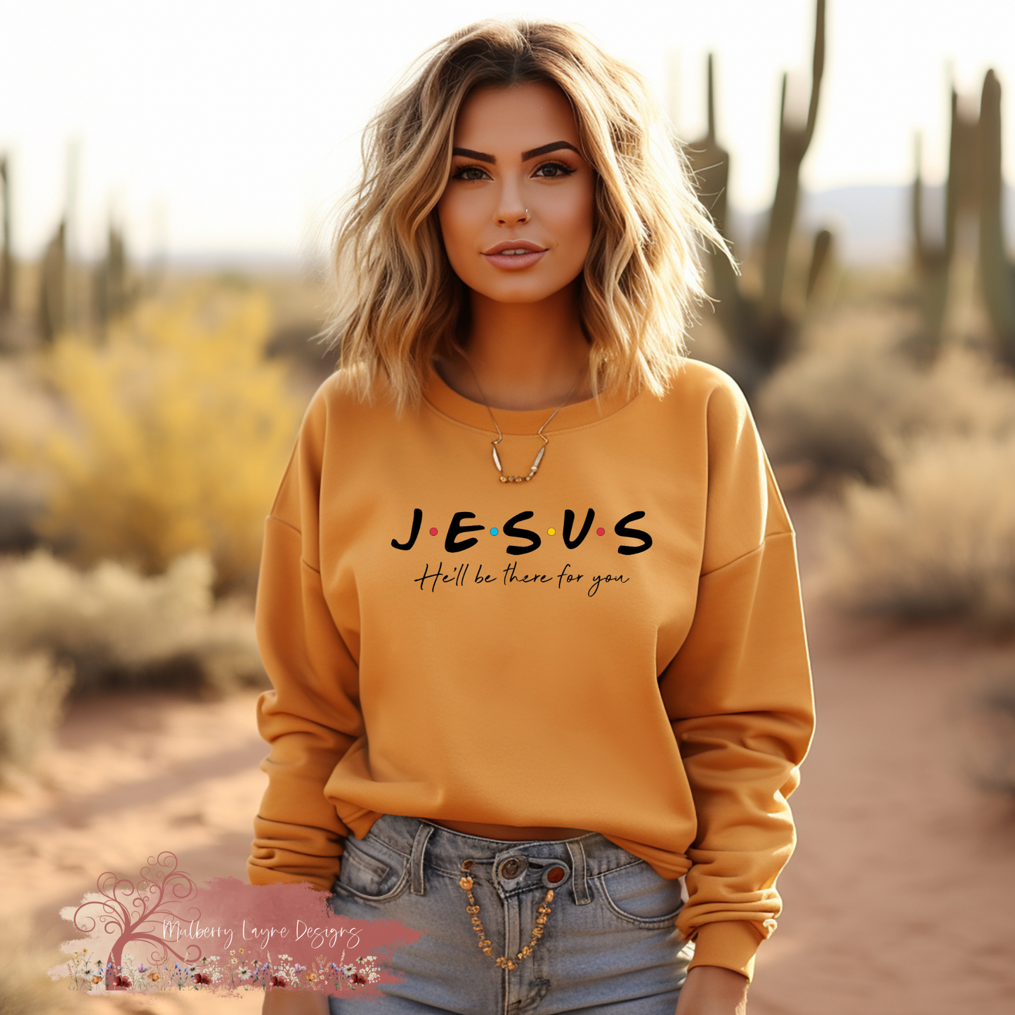 Jesus He’ll Be There For You | Christian Sweatshirt