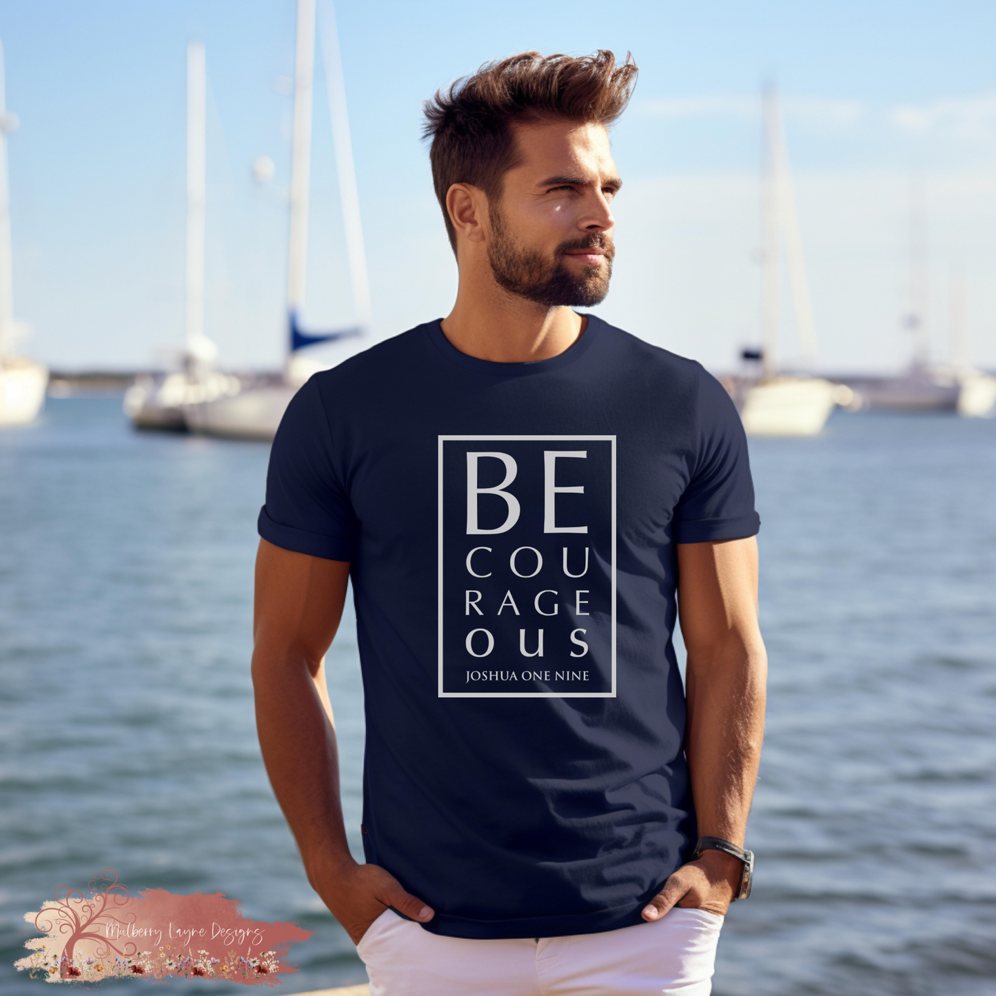Be Courageous Men’s Christian T-Shirt | Joshua 1:9 T-Shirt