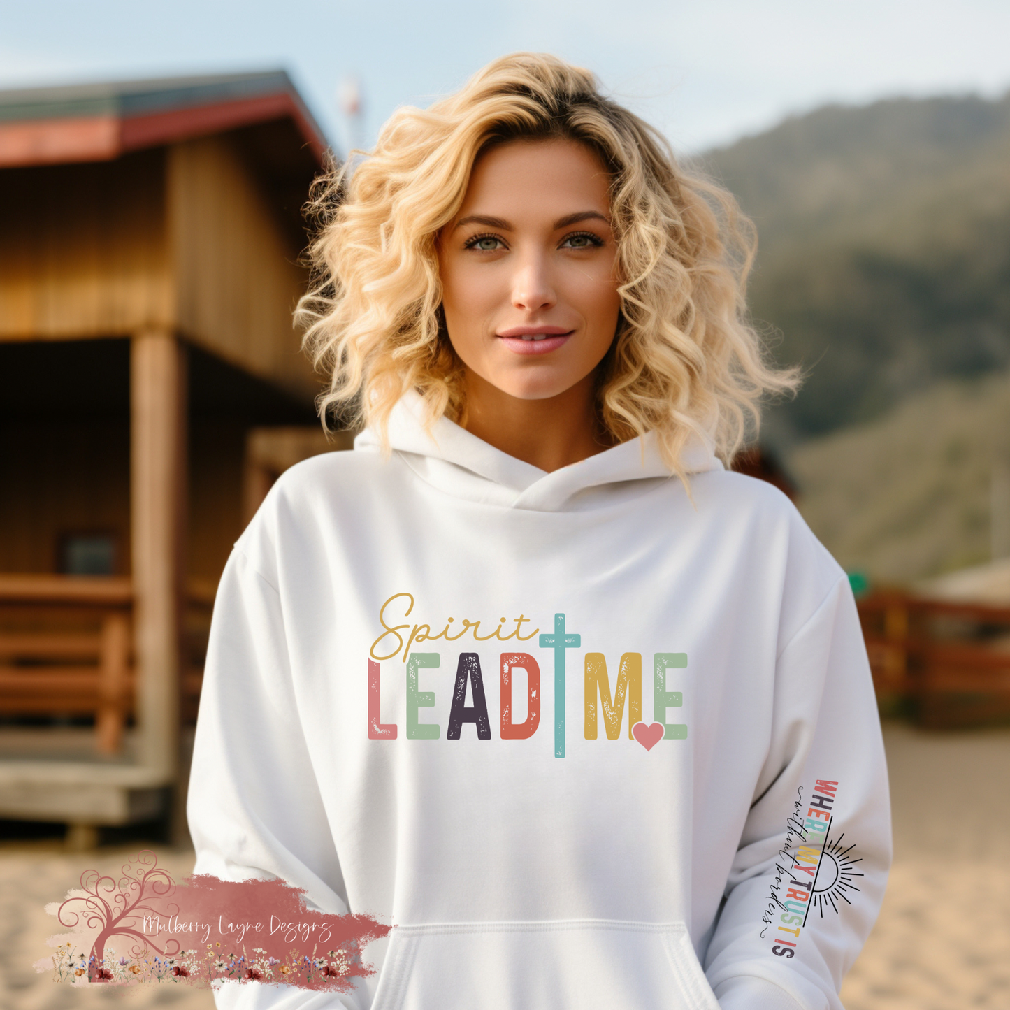 Spirit Lead Me Where My Trust Is Without Borders | Christian Hoodie