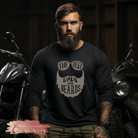 The Best Dads Have Beards Sweatshirt