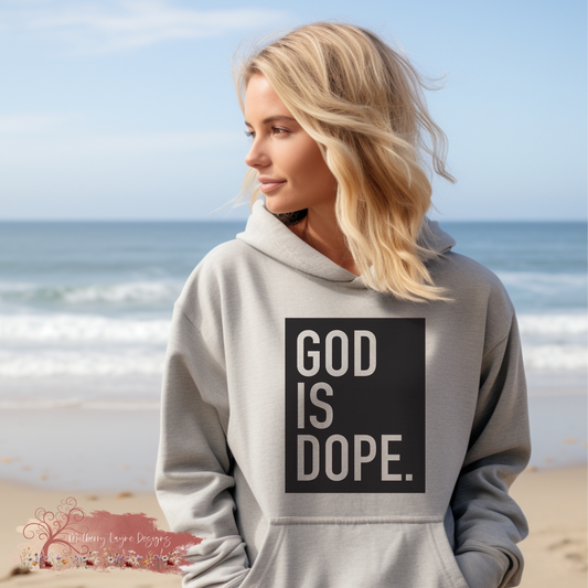 God Is Dope Hoodie