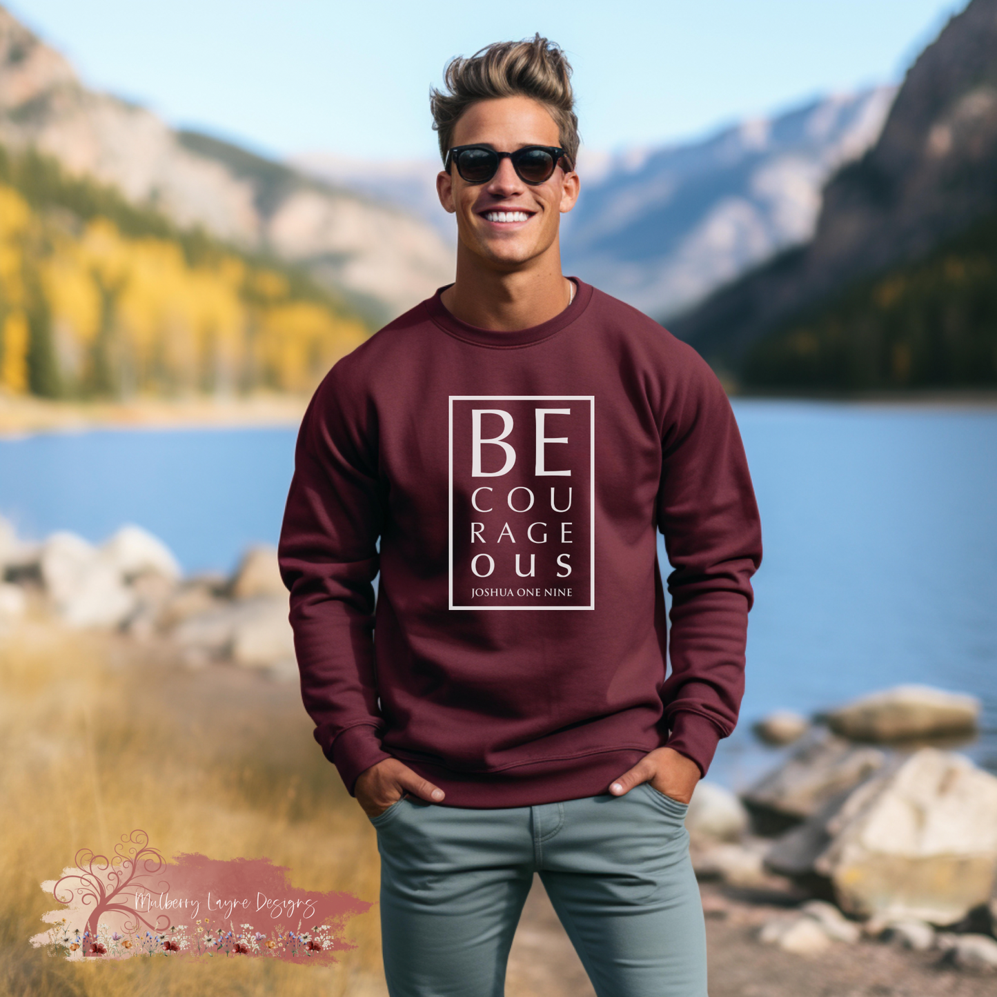 Be Courageous Sweatshirt | Christian Sweatshirt