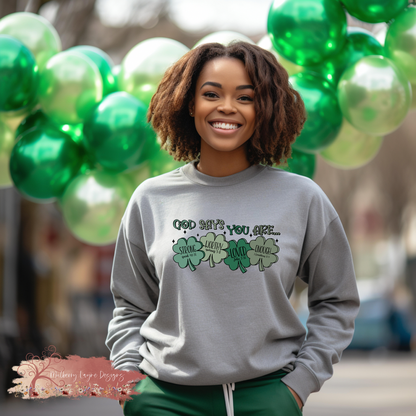 God Says You Are Strong Worthy Loved Enough Sweatshirt