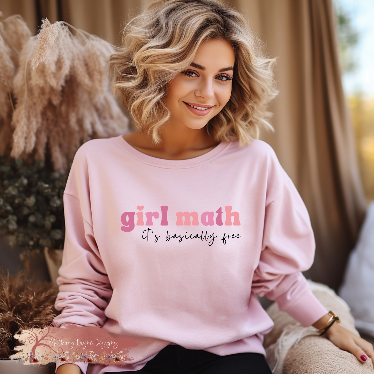 Girl Math It’s Basically Free Sweatshirt