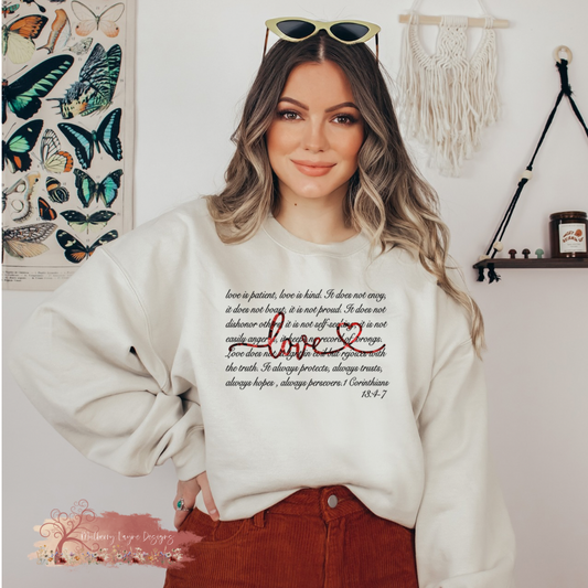 Love Is Patient Sweatshirt