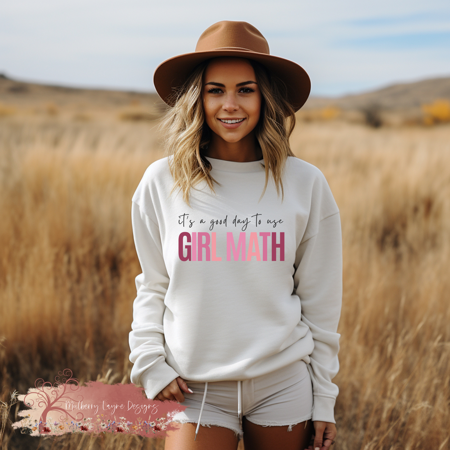 It’s A Good Day To Use Girl Math Sweatshirt