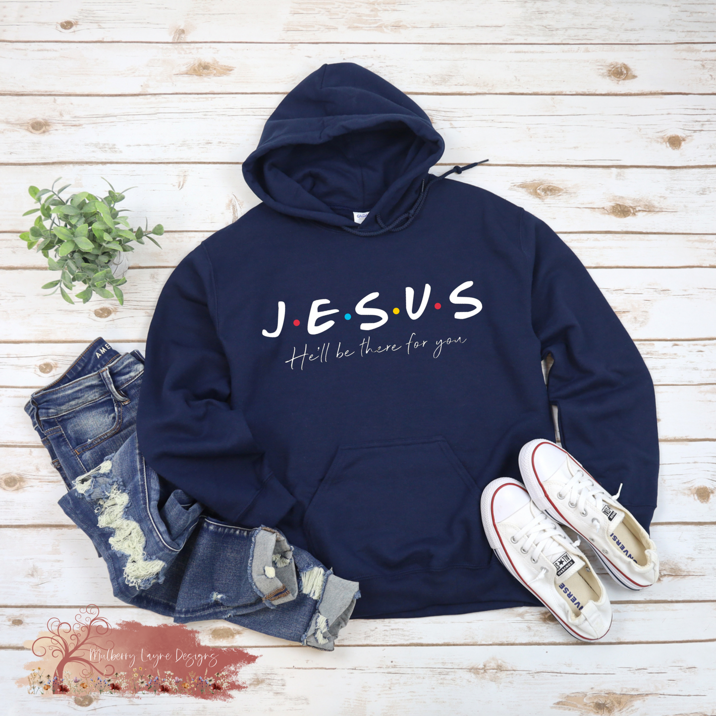 Jesus He’ll Be There For You/Christian Hoodie