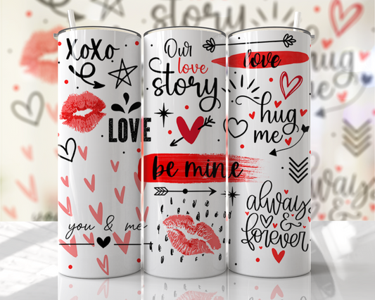 Valentine Tumbler | Valentine’s Day Skinny Tumbler