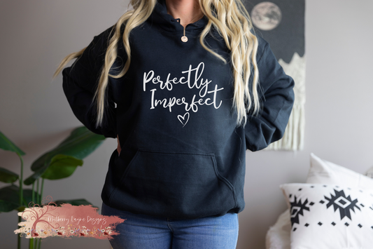 Perfectly Imperfect Hoodie